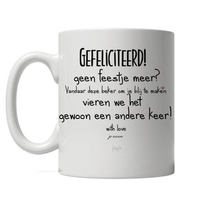 Gefeliciteerd! Een beker om je blij te maken