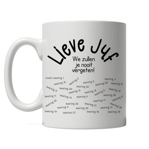 Image of Lieve Juf we zullen je nooit vergeten